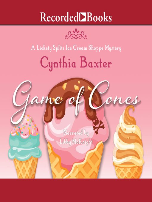 Title details for Game of Cones by Cynthia Baxter - Available